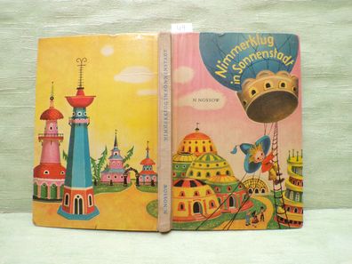 Nimmerklug in Sonnenstadt Nikolai Nossow Laptew Kinderbuchverlag Berlin 1964