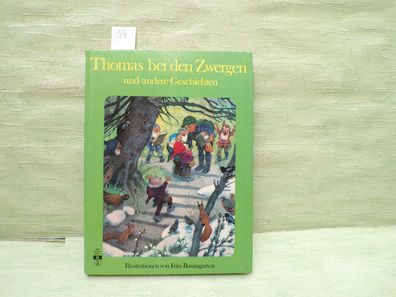Fritz Baumgarten Thomas bei den Zwergen große Waldfest Susis Rettung S&S662