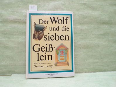 Der Wolf und die sieben Geißlein Peralt Montagut Graham Percy Großdruckschrift