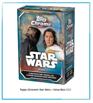 2025 Topps Chrome® Star Wars - Value Box