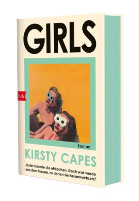 Girls | Kirsty Capes | Buch | 544 S. | Deutsch | 2025 | Btb | EAN 9783442763054