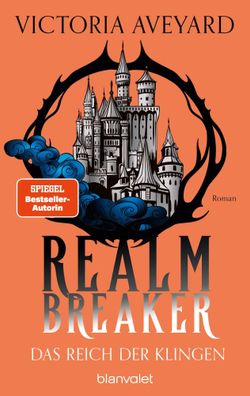 Das Reich der Klingen - Realm Breaker 2 | Victoria Aveyard | Taschenbuch | 2025