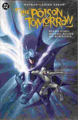 Batman - Green Arrow: The Poison Tomorrow (one-shot) (Michael Netzer) (USA, 1992)