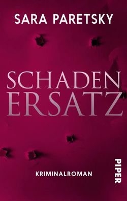 Schadenersatz | Kriminalroman | Sara Paretsky | Taschenbuch | 292 S. | Deutsch
