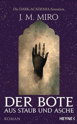 Der Bote aus Staub und Asche - Dunkle Talente | Roman | J. M. Miro | Buch | 2025