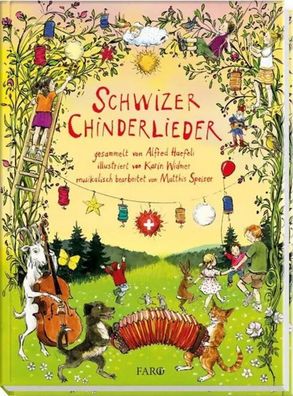 Schwizer Chinderlieder | Karin Widmer | Buch | Gebunden | Deutsch | 2011 | FARO