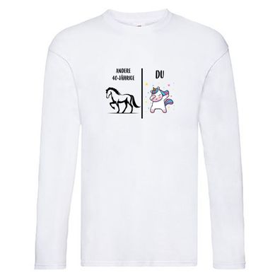 Andere 40 Jährige | Einhorn Long Sleeve Weiß