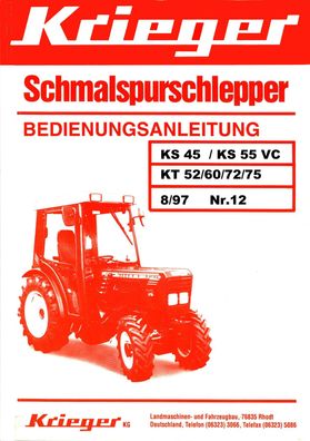 Betriebsanleitung Krieger KS55A KS65A KT52-60-72 75 Schmalspursch