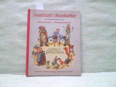 Sausebrand und Mausbarbier Kinderliederbuch Christian Morgenstern Koser Michaelis
