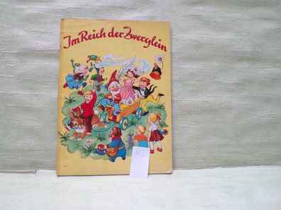 Im Reich der Zwerlein 4440 Besuch im Zwergenreich Erich Arthur Franz Boeck Hartmann