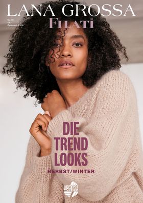 Lana Grossa FILATI No. 70 Journal mit 56 trendigen Modellanleitungen H/W 2025/26