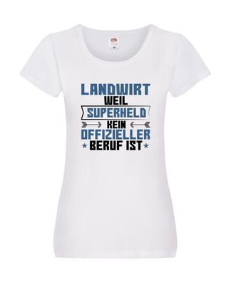 Superheld Landwirt | Bauer | Landwirtschaft Damen Shirt Weiß