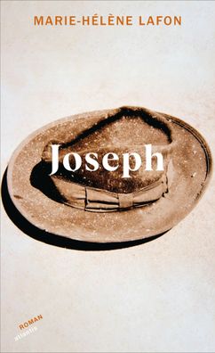 Joseph | Marie-Hélène Lafon | Buch | 128 S. | Deutsch | 2023 | Atlantis