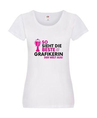 Die Weltbeste Grafikerin | Grafik Design | Grafikdesign Damen Shirt Weiß