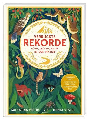 Verrückte Rekorde | Höher, Grösser, Weiter in der Natur | Katharina Vestre