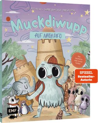 Muckdiwupp - Auf nach Pifo | Die Michalskis (u. a.) | Buch | 48 S. | Deutsch