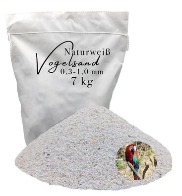 7 kg Vogelsand 0,3-1,0mm weiß keimfrei ohne Zusatzstoffe wie Anis und Grit