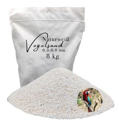 8 kg Vogelsand 0,3-0,8 weiß - perfekt für Kanarienvögel & Edelpapageien