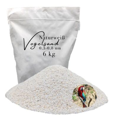 Vogelsand 0,3-0,8mm weiß 6 kg keimfrei ohne Zusatzstoffe wie Anis und Grit