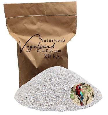 Vogelsand 20 kg weiß 0,4-0,8 mm - ideal für Papageien & Sittiche