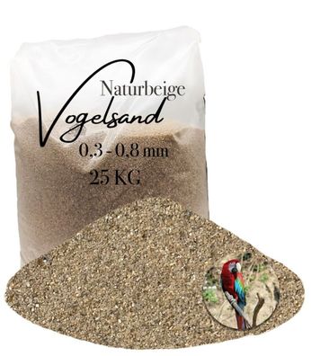 Vogelsand Naturbeige 0,3-0,8 mm - 25 kg staubfrei & ohne Zusätze