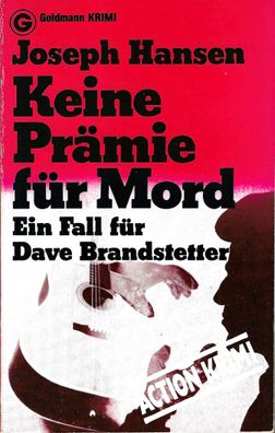 J. Hansen: Keine Prämie für Mord. Ein Fall für Dave Brandstetter (1984) Goldmann 5454
