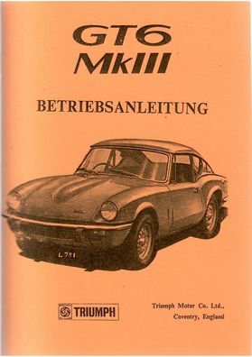 Bedienungsanleitung Triumph GT 6 MK 3 , Auto, Handbuch, Oldtimer