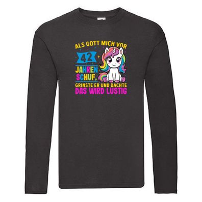 42. Geburtstag | Als Gott mich schuf | 40 Jahre Long Sleeve Schwarz