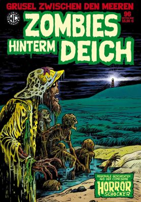 Zombies hinterm Deich | Regionale Geschichten aus der Comicserie Horrorschocker