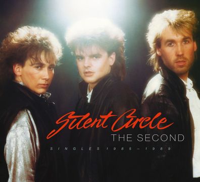 Silent Circle — «The Second: Singles 1985-1989» (CD Deluxe ] SEALED