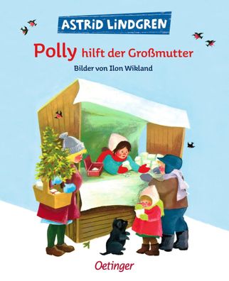 Polly hilft der Großmutter | Astrid Lindgren | Buch | 32 S. | Deutsch | Oetinger