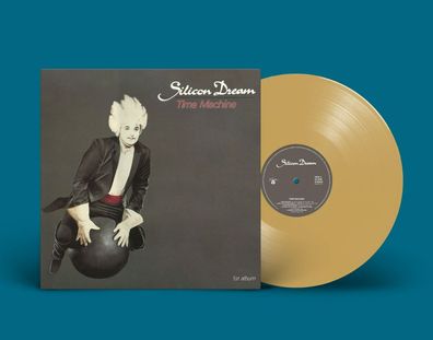 Silicon Dream -1988Time Machine (LP GOLD, collector´s Vinyl ) NEU