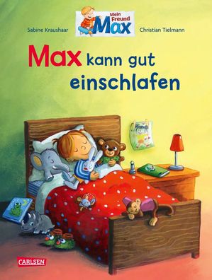 Max-Bilderbücher: Max kann gut einschlafen | Christian Tielmann | Buch | 32 S