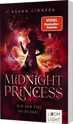 Midnight Princess 2: Wie der Tag so dunkel | Asuka Lionera | Taschenbuch | 2022