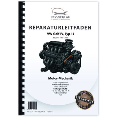 VW Golf 4 1J (97-06) 1,8l Benzinmotor 150-180 PS Mechanik Reparaturanleitung