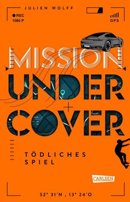 Mission Undercover 3: Tödliches Spiel | Julien Wolff | Taschenbuch | 192 S