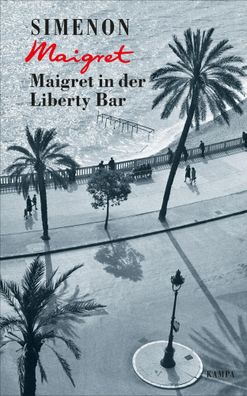 Maigret in der Liberty Bar | Georges Simenon | Buch | Georges Simenon / Maigret