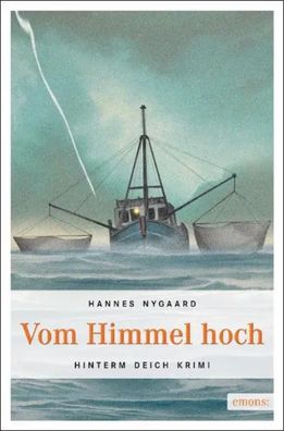 Vom Himmel hoch | Hannes Nygaard | Taschenbuch | Hinterm Deich Krimi | 239 S