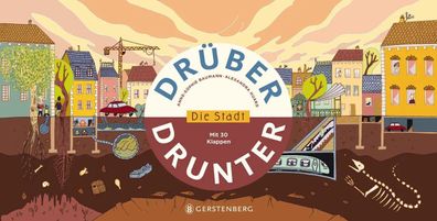 Drüber & drunter - Die Stadt | Anne-Sophie Baumann | Buch | 10 S. | Deutsch