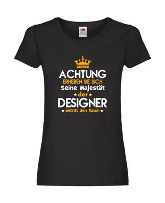 Erheben Sie sich: Designer Beruf | Gestalter Damen Shirt Schwarz