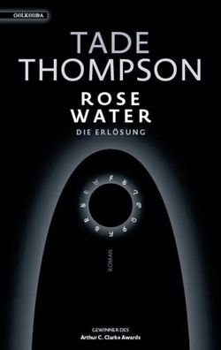 Rosewater - die Erlösung | Roman | Tade Thompson | Taschenbuch | 416 S. | 2025