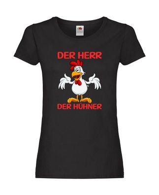 Der Herr der Hühner | Bauernhof | Hühnerstall | Landwirt Damen Shirt Schwarz