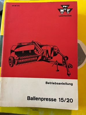 Originale Betriebsanleitung Massey Ferguson Ballenpresse MF 15 und MF 20