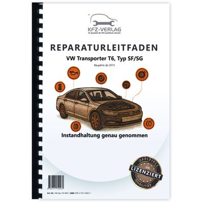 VW Transporter T6 ab 2015 Instandhaltung Inspektion Wartung Reparaturanleitung