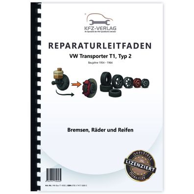 VW Transporter T1 Typ 2 1954-1964 Bremsen Räder und Reifen Reparaturanleitung