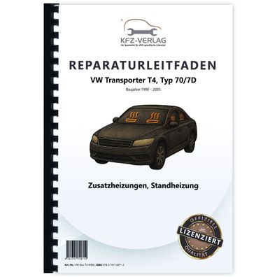 VW Transporter T4 1990-2003 Standheizung Zusatzheizung Reparaturanleitung