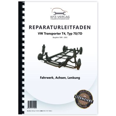 VW Transporter T4 1990-2003 Fahrwerk Achsen Lenkung Reparaturanleitung