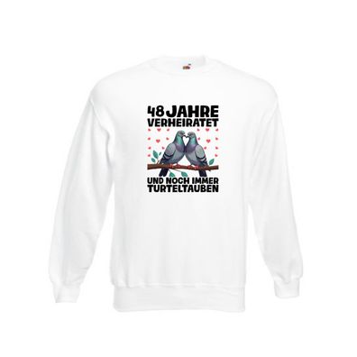 48 Jahre verheiratet | Turteltauben | Ehe | Ehepaar Sweatshirt Weiß