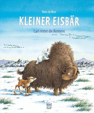 Kleiner Eisbär. Lars rettet die Rentiere | Hans de Beer | Buch | 32 S. | Deutsch