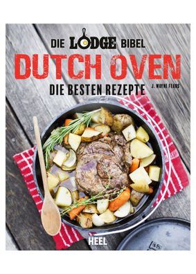Die Lodge Bibel: Dutch-Oven